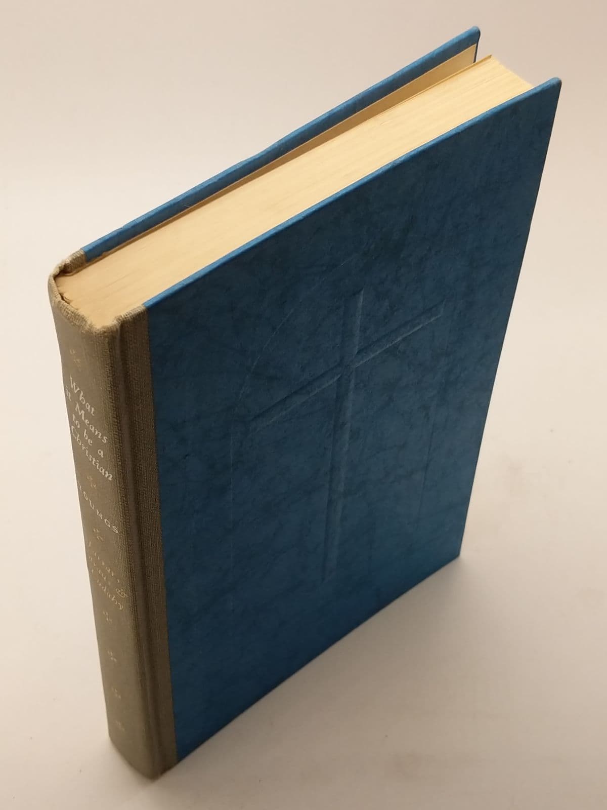 What it Means to be a Christian by Robert W. Youngs - quarter view showing binding condition