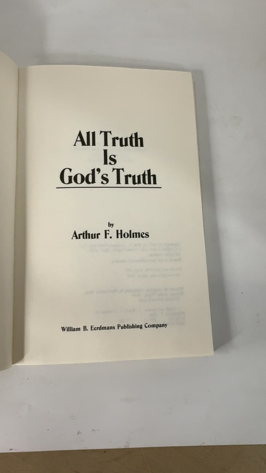All Truth Is God's Truth by Arthur F. Holmes - title page