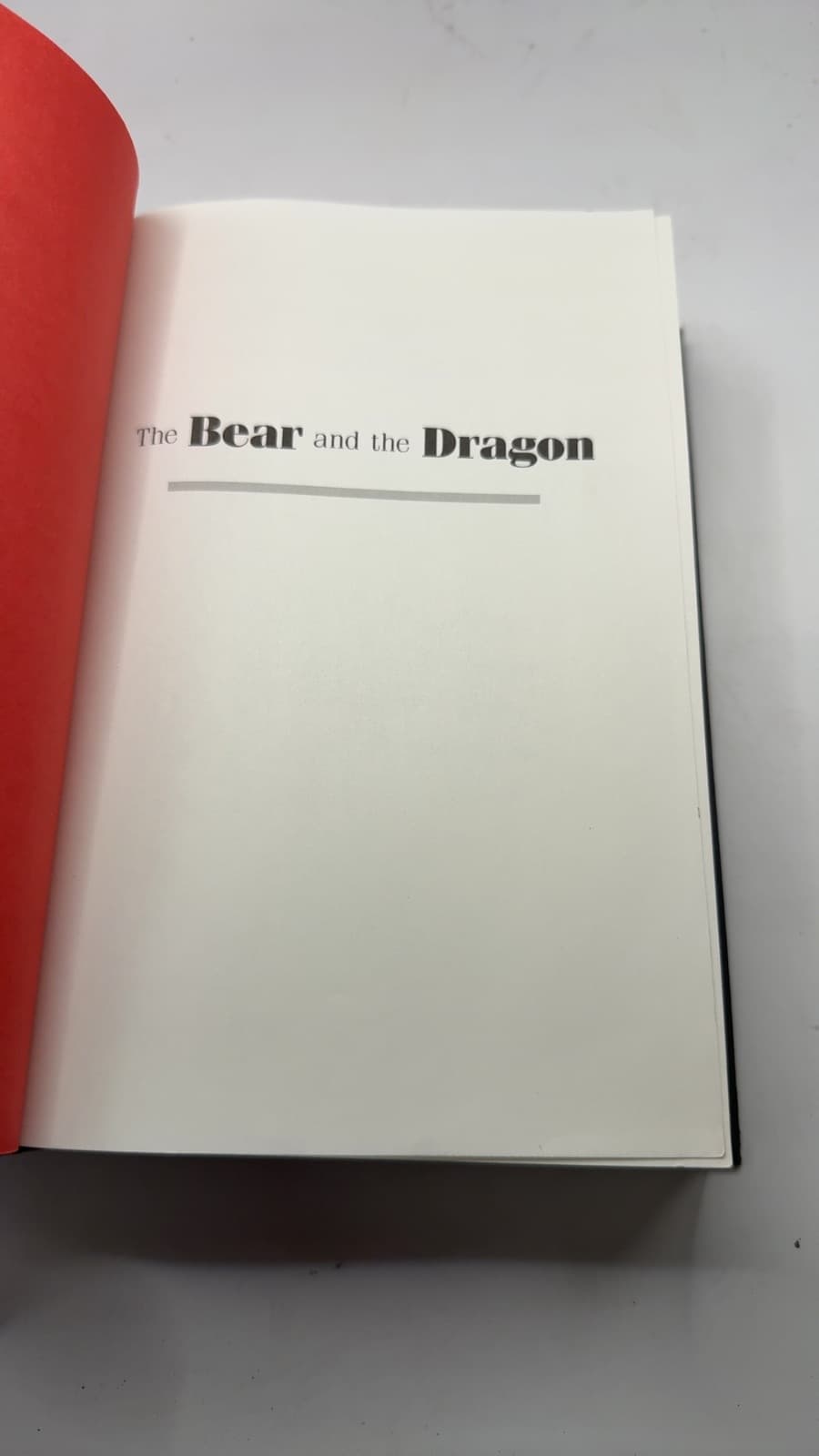 The Bear and the Dragon by Tom Clancy - title page
