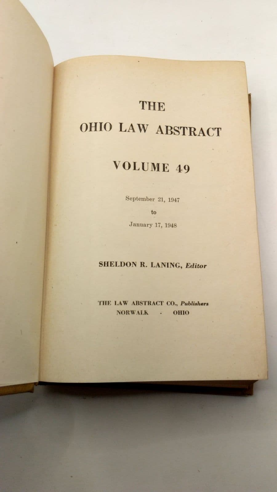 The Ohio Law Abstract Volume 49 by Sheldon R. Laning, Editor - title page