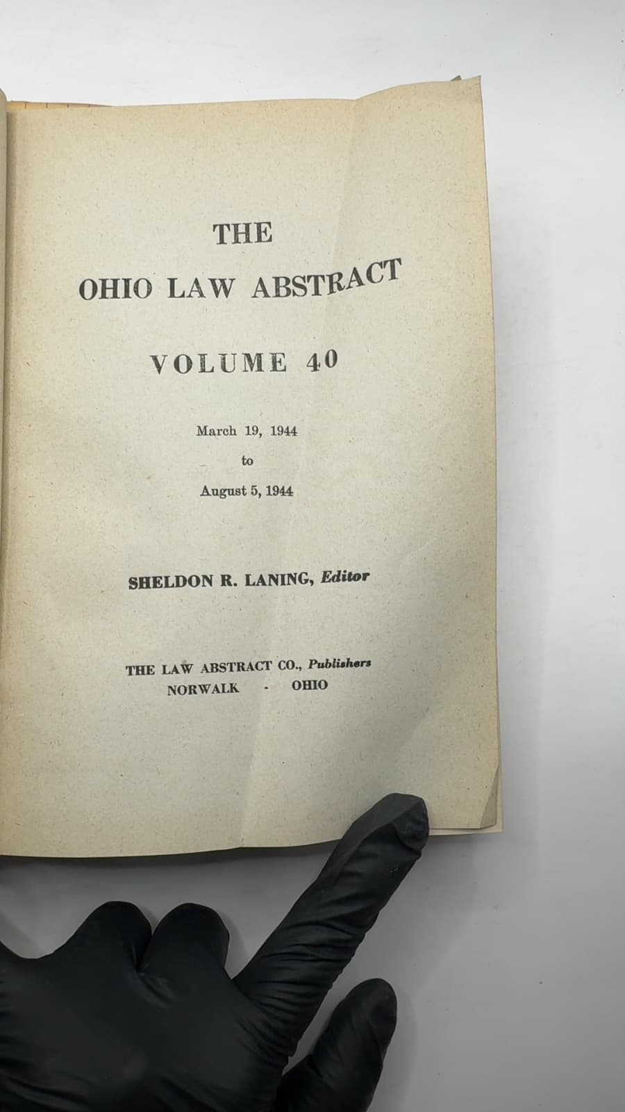 The Ohio Law Abstract Volume 40 by Sheldon R. Laning, Editor - title page