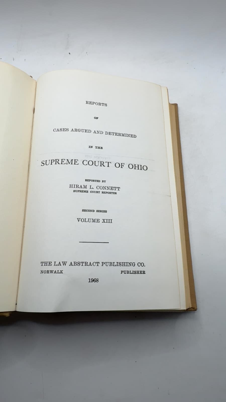 Reports of Cases Argued and Determined in the Supreme Court of Ohio by Hiram L. Connett - title page