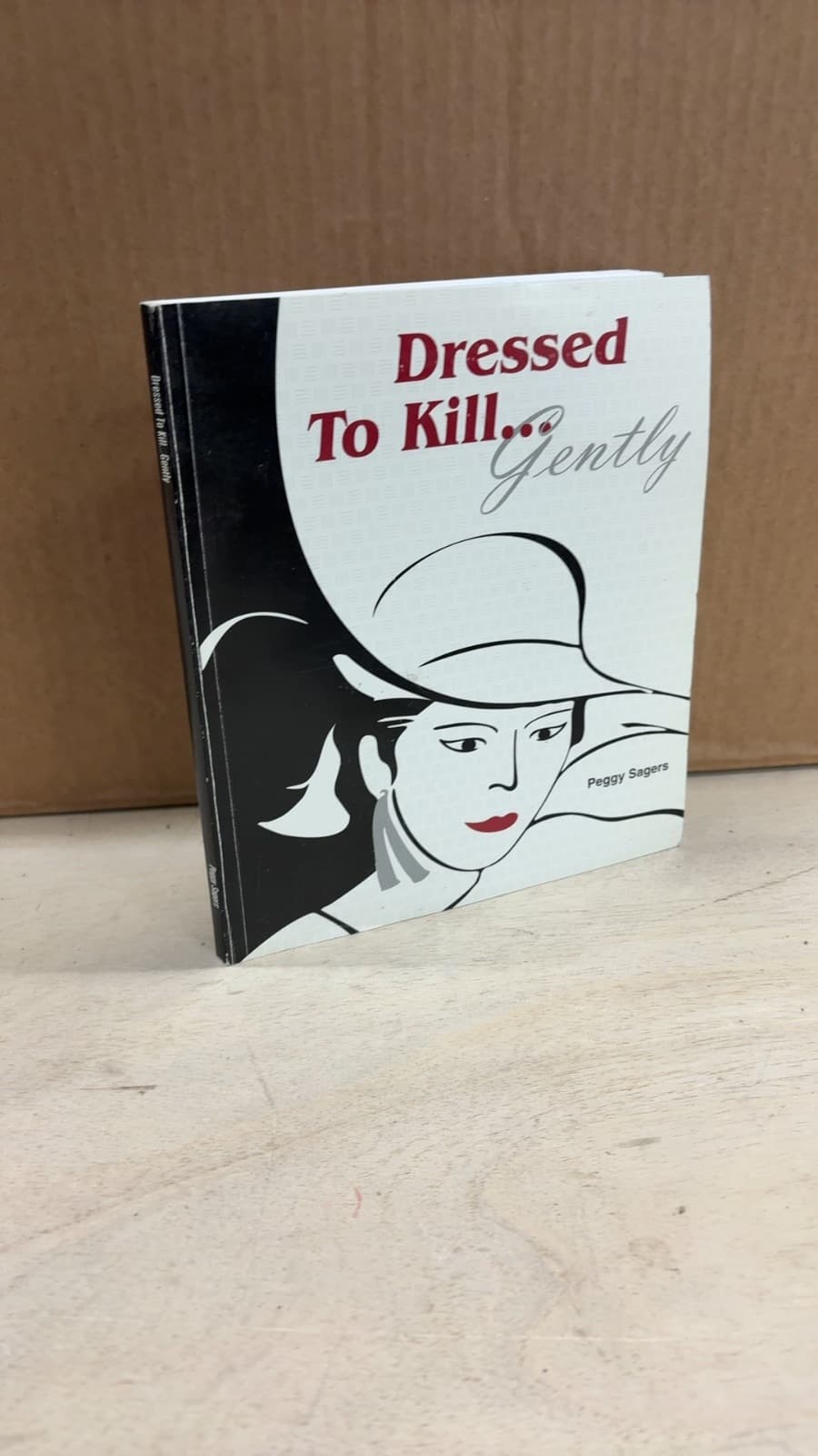 Dressed To Kill...Gently by Peggy Sagers - front cover