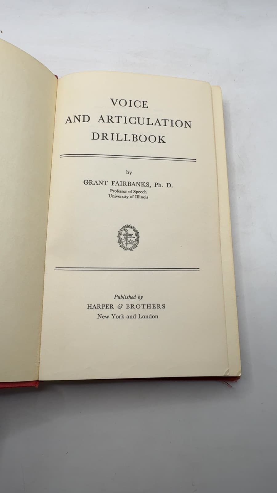 Voice and Articulation Drillbook by Grant Fairbanks, Ph.D. - title page