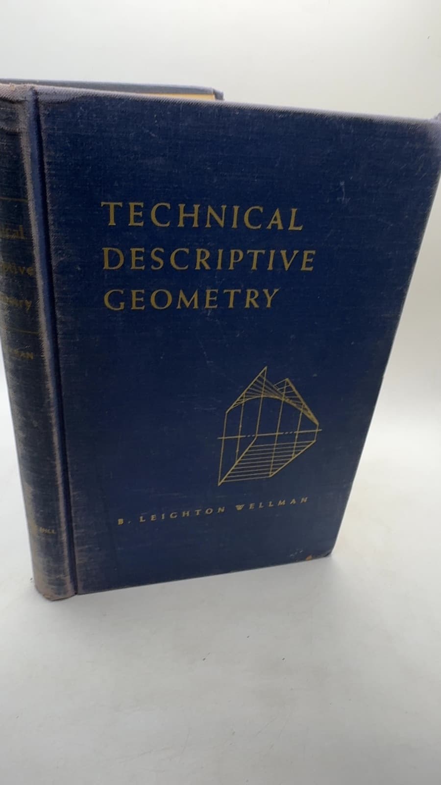 Technical Descriptive Geometry by B. Leighton Wellman - front cover