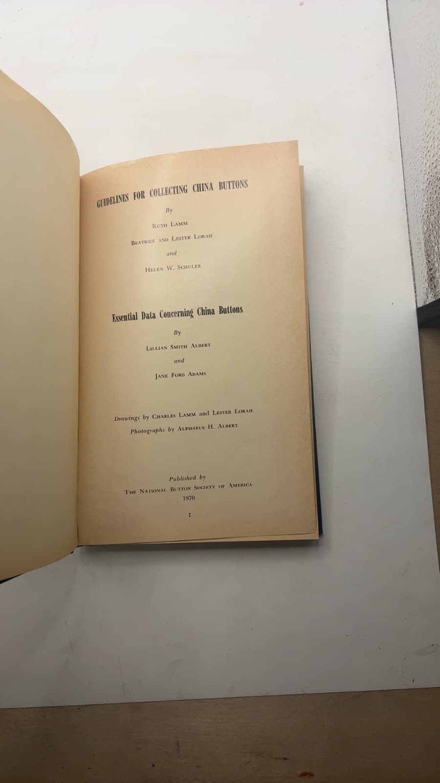 Guidelines For Collecting China Buttons by Ruth Lamm, Beatrice and Lester Lorah, Helen W. Schuler, Lillian Smith Albert, Jane Ford Adams - title page