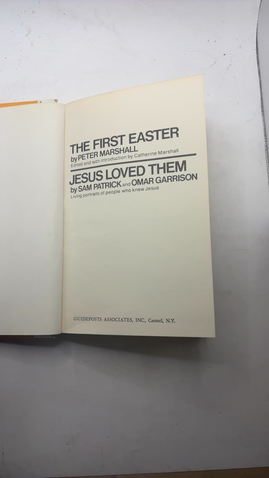 The First Easter / Jesus Loved Them by Peter Marshall, Sam Patrick, Omar Garrison - title page