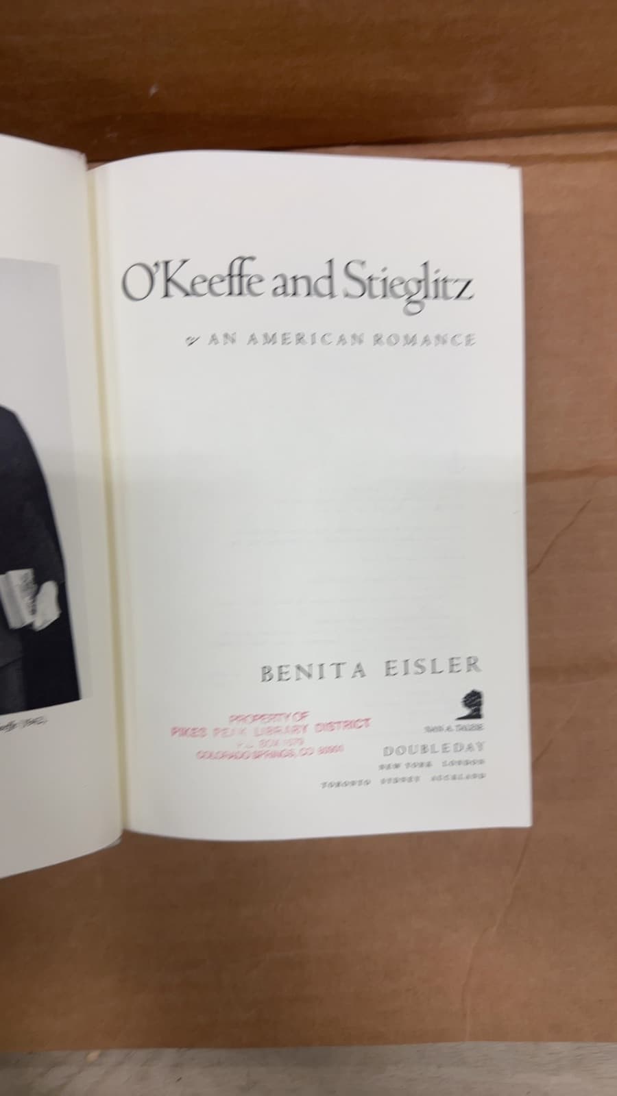 O'Keeffe and Stieglitz: An American Romance by Benita Eisler - title page