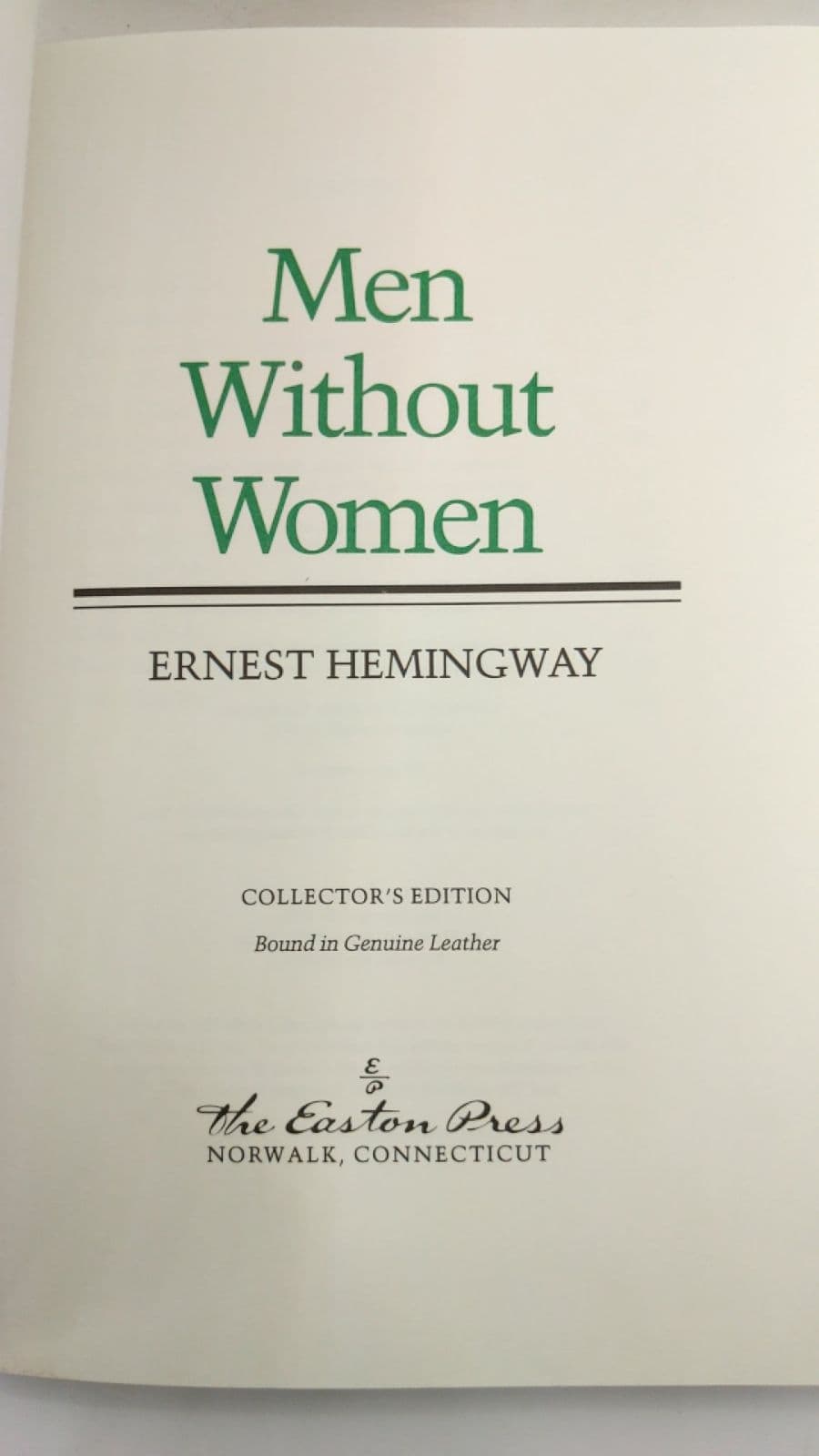 Easton Press, Men Without Women by Ernest Hemingway - title page
