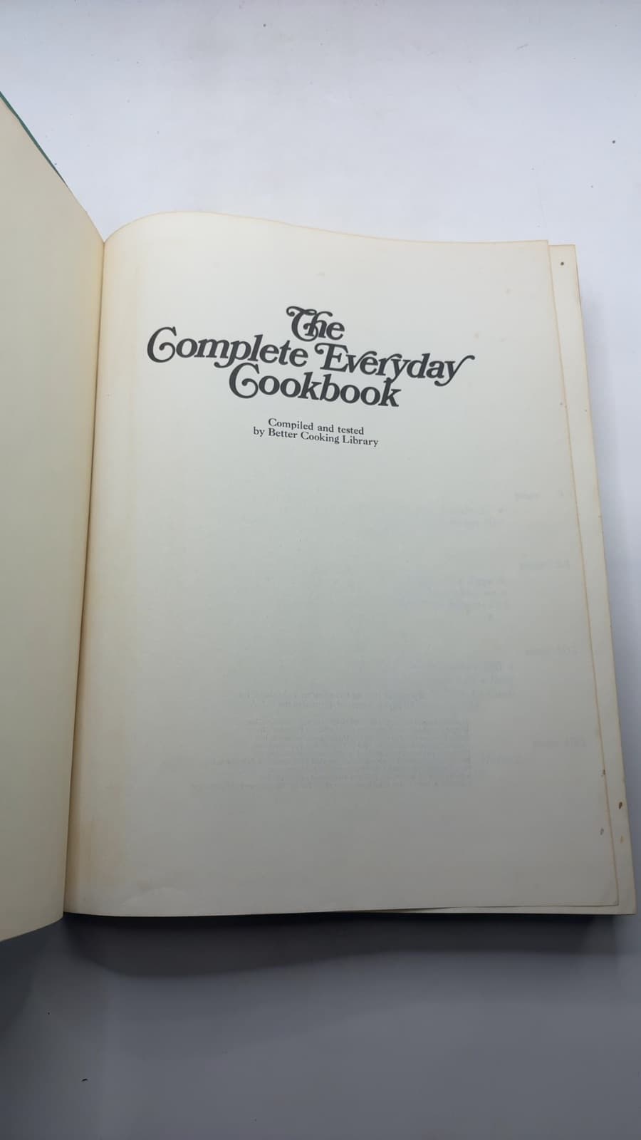The Complete Everyday Cookbook by Compiled and tested by Better Cooking Library - title page