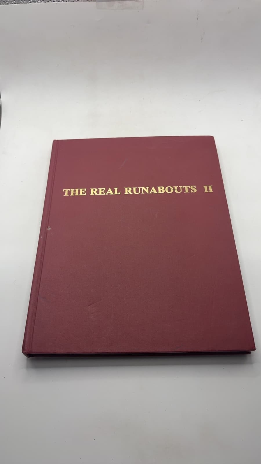 THE Real Runabouts II by Robert Speltz - quarter view showing binding condition