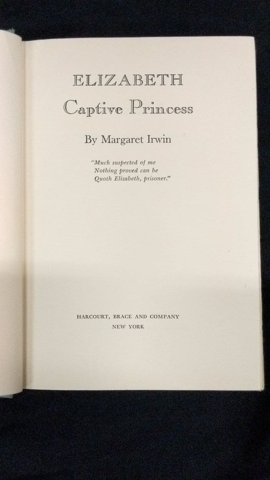 Elizabeth Captive Princess by Margaret Irwin - title page
