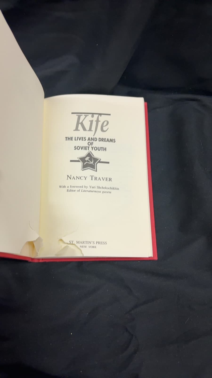 Kife: The Lives and Dreams of Soviet Youth by Nancy Traver - title page