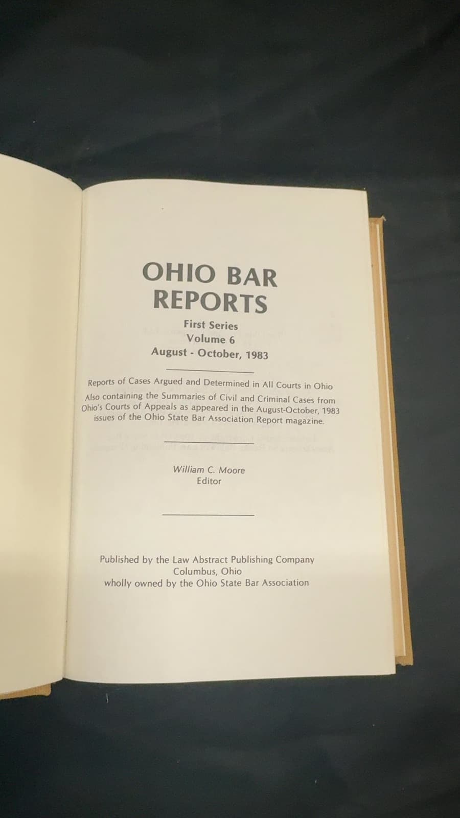 Ohio Bar Reports Vol. 6 by William C. Moore (Editor) - title page