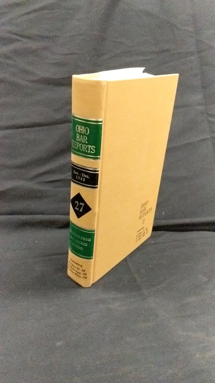 Ohio Bar Reports Vol. 27 by William C. Moore - front cover