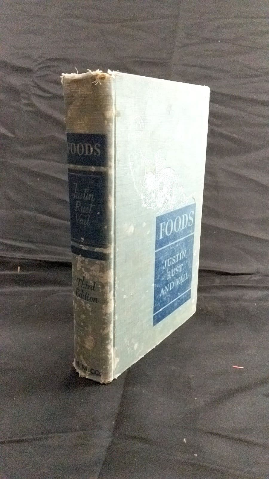 Foods 3rd ed. by Margaret M. Justin, Lucile Osborn Rust, Gladys E. Vail - front cover