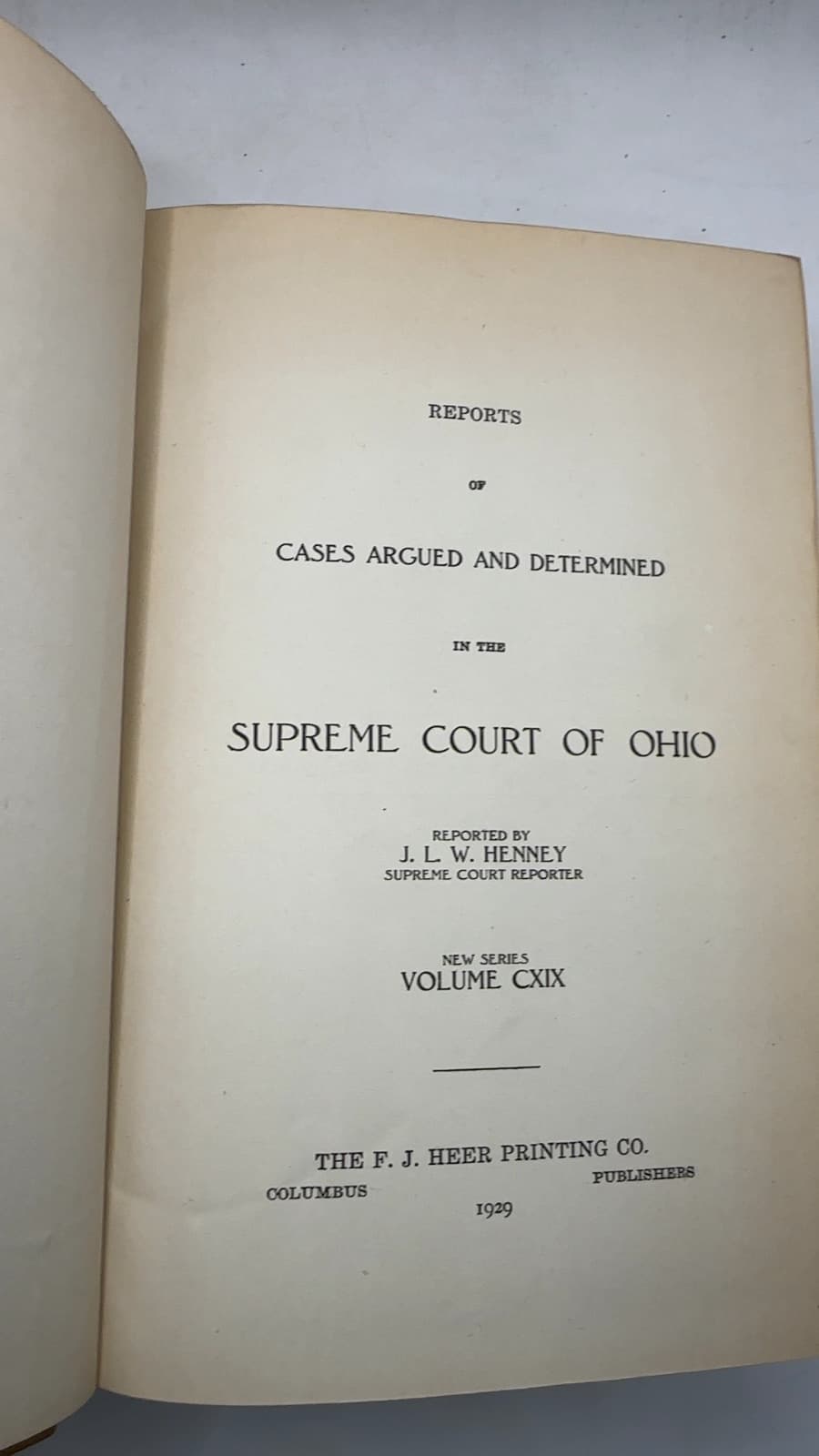 Reports of Cases Argued and Determined in the Supreme Court of Ohio by J. L. W. Henney - title page