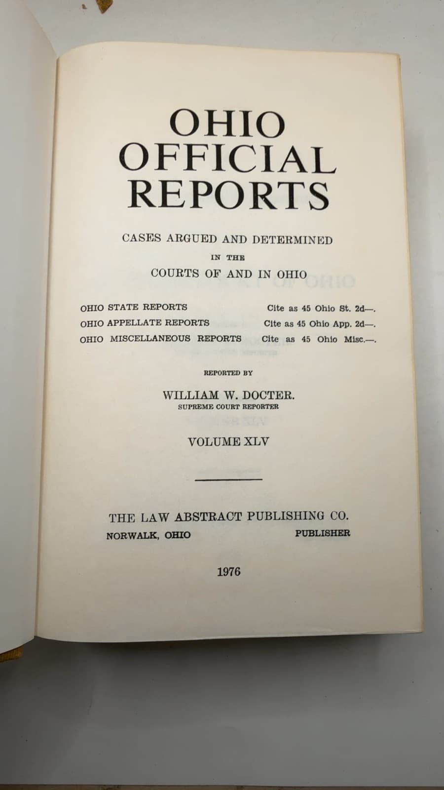 Ohio Official Reports 45 by William W. Docter - title page