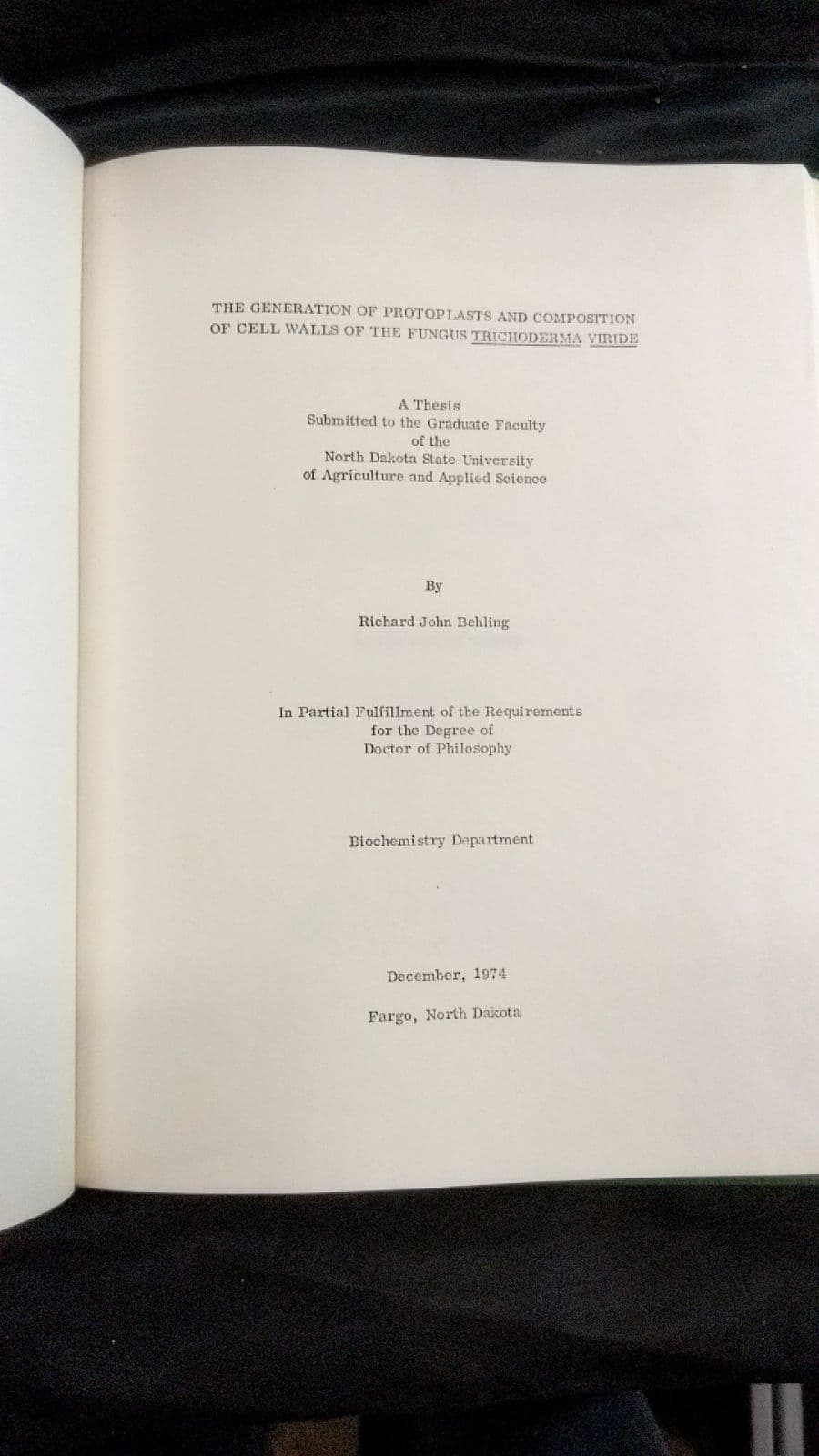 The Generation of Protoplasts and Composition of Cell Walls of the Fungus Trichoderma Viride by Richard John Behling - title page