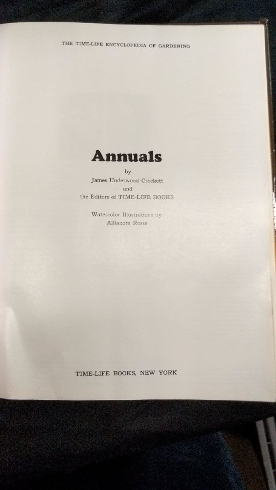 Annuals by James Underwood Crockett and the Editors of TIME-LIFE BOOKS - additional view