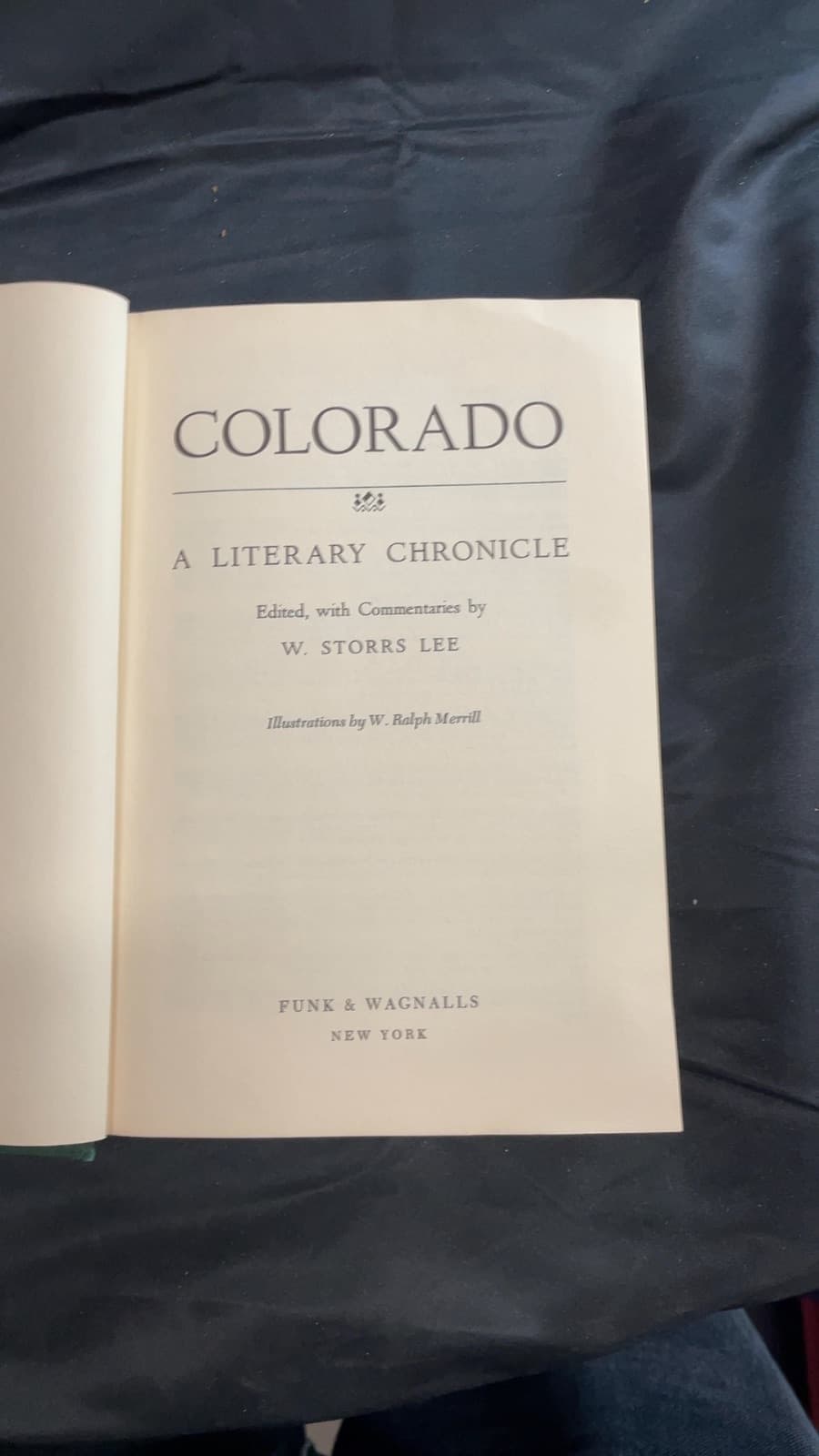 Colorado A Literary Chronicle by W. Storrs Lee - title page
