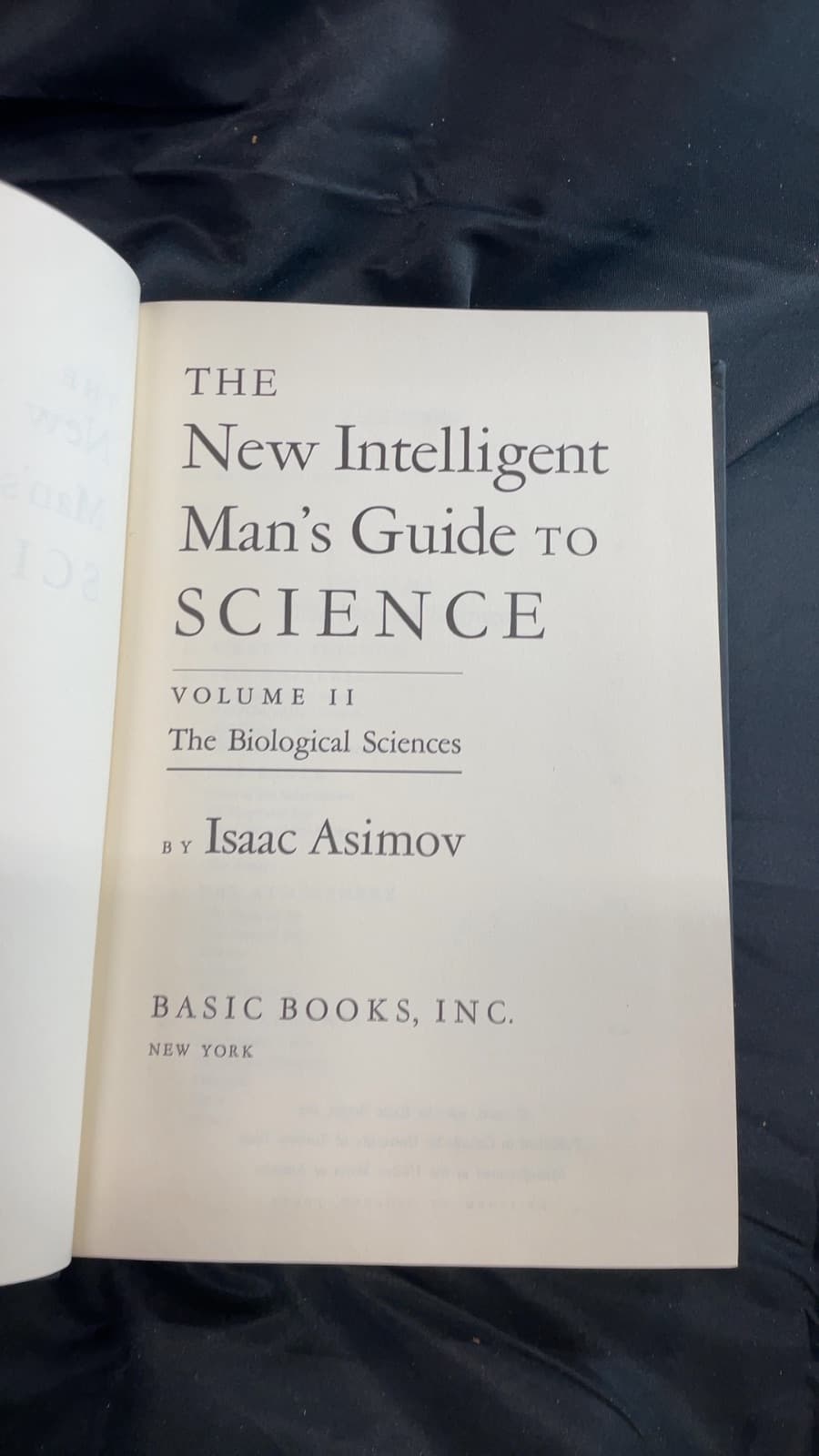 The New Intelligent Man's Guide to Science Volume II The Biological Sciences by Isaac Asimov - title page
