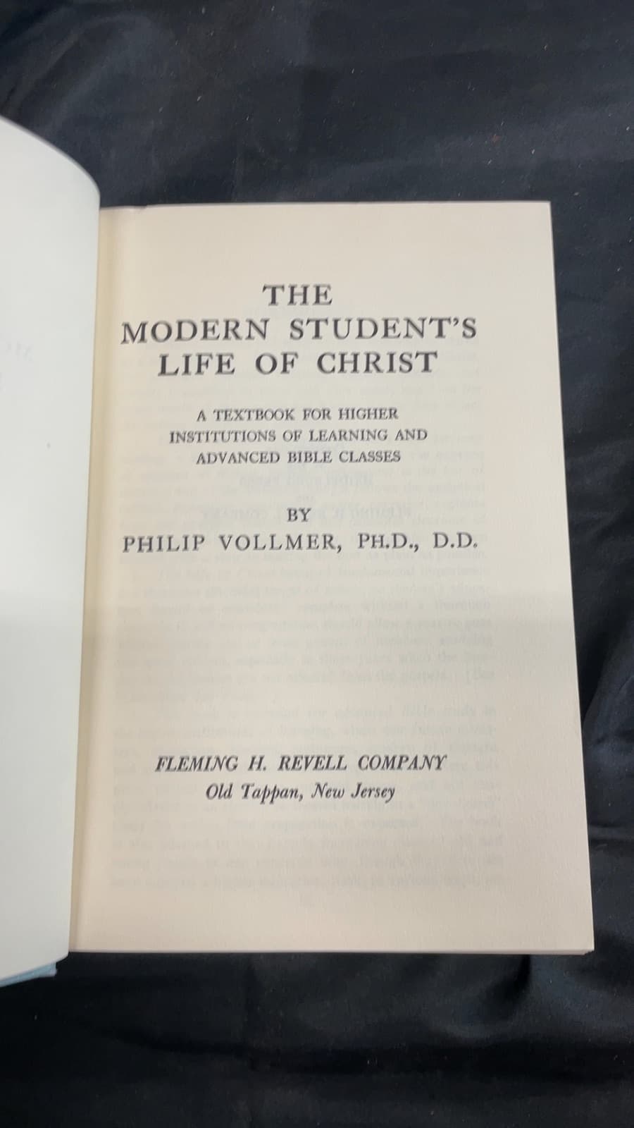 The Modern Student's Life of Christ by Philip Vollmer, Ph.D., D.D. - title page
