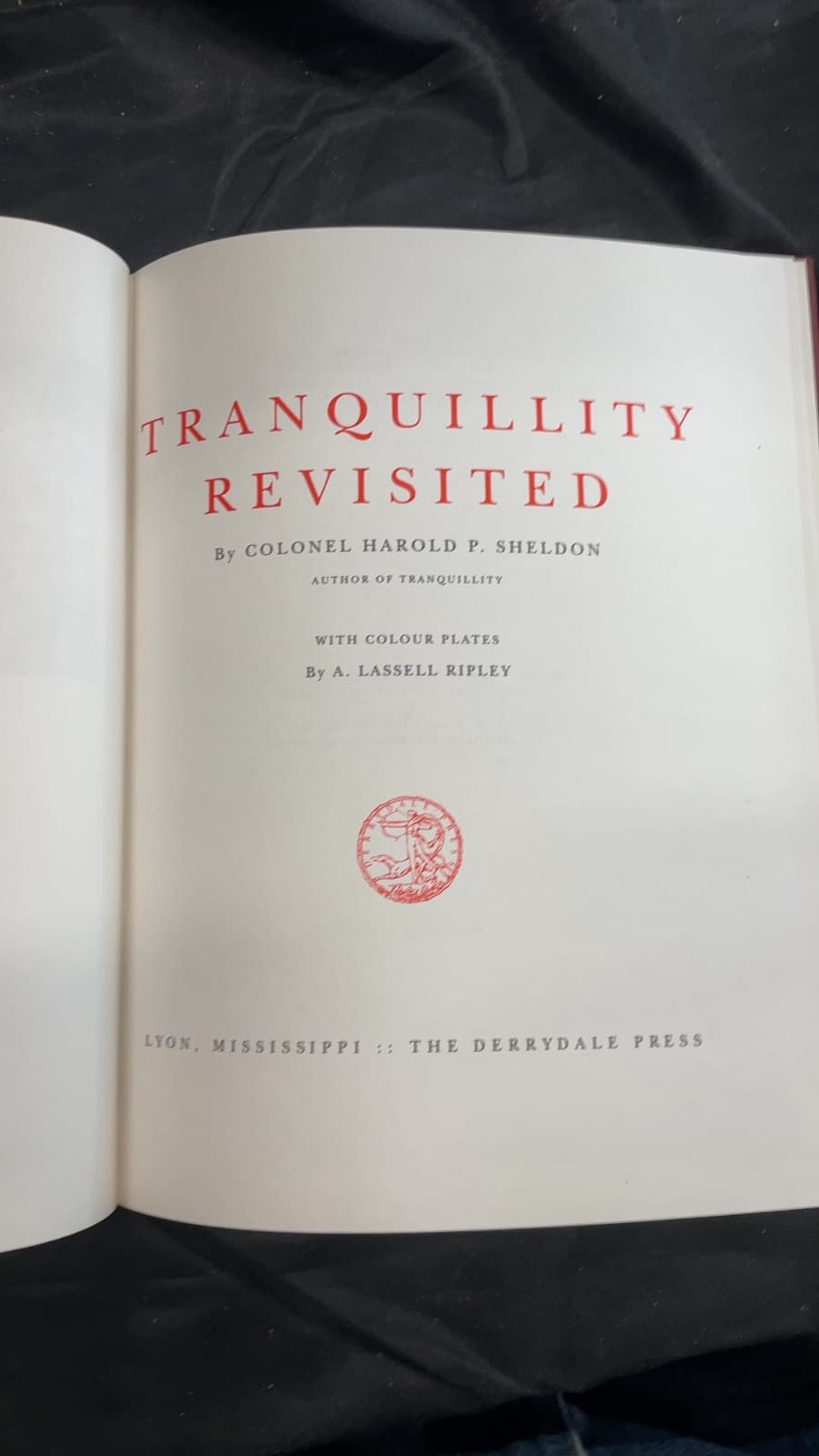 Tranquillity Revisited by Colonel Harold P. Sheldon - title page