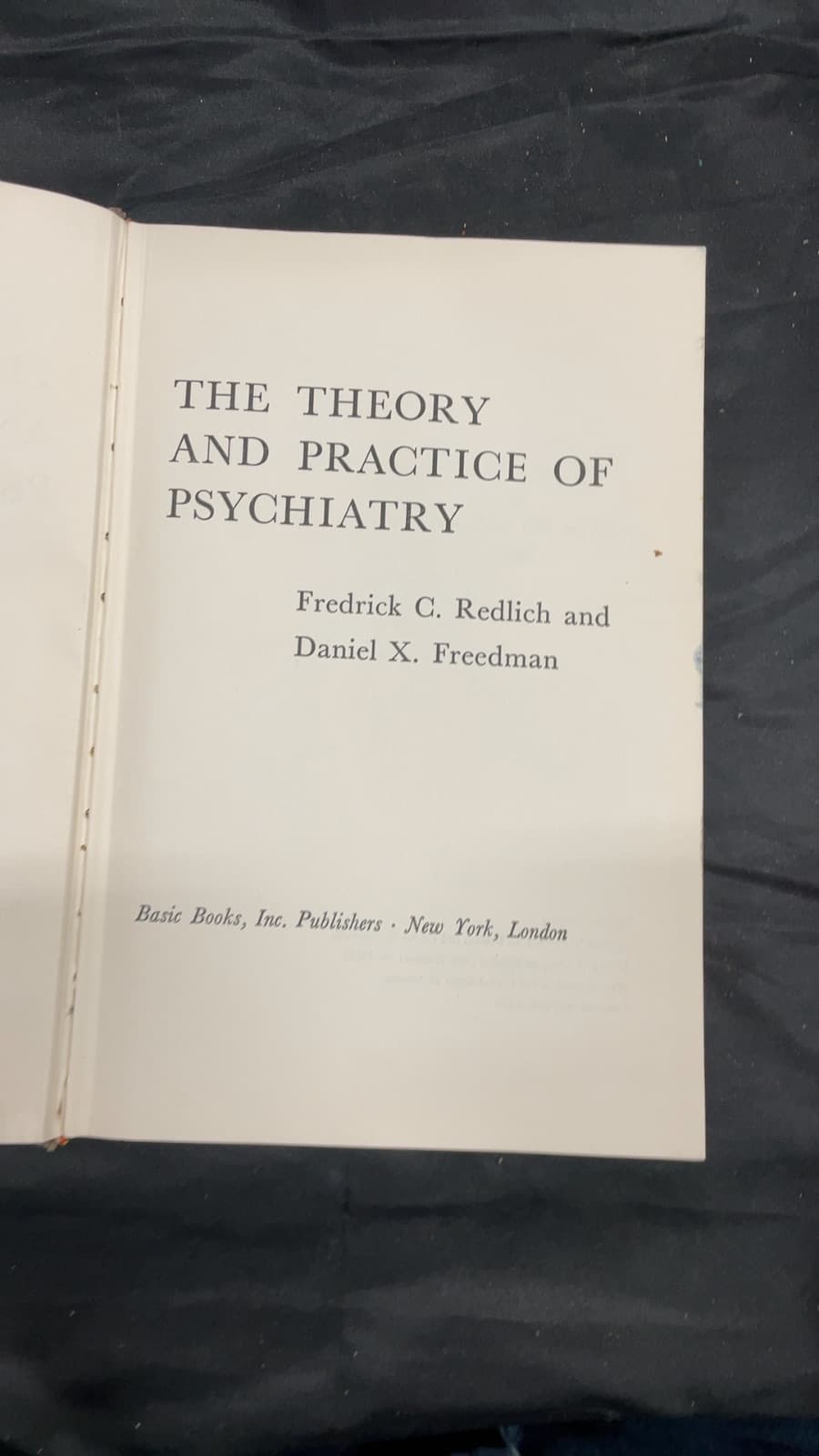 The Theory and Practice of Psychiatry by Fredrick C. Redlich and Daniel X. Freedman - title page