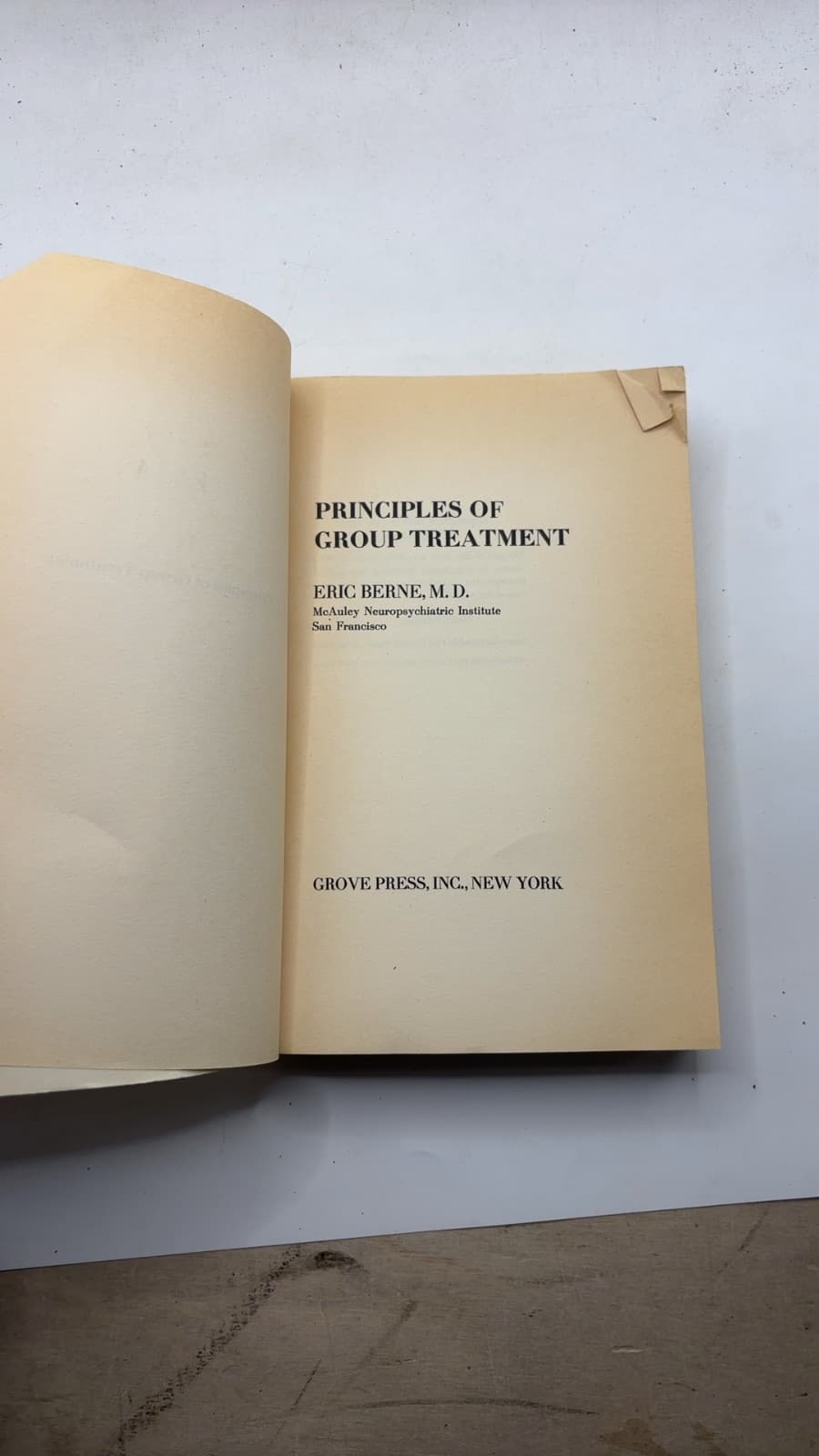 Principles OF Group Treatment by Eric Berne, M.d. - title page