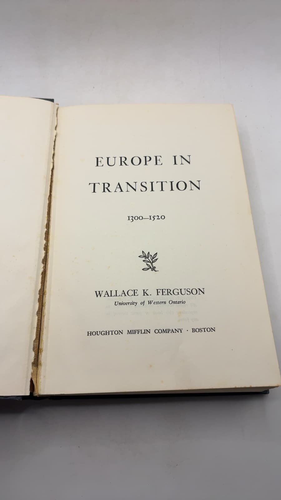 Europe in Transition 1300-1520 by Wallace K. Ferguson - title page