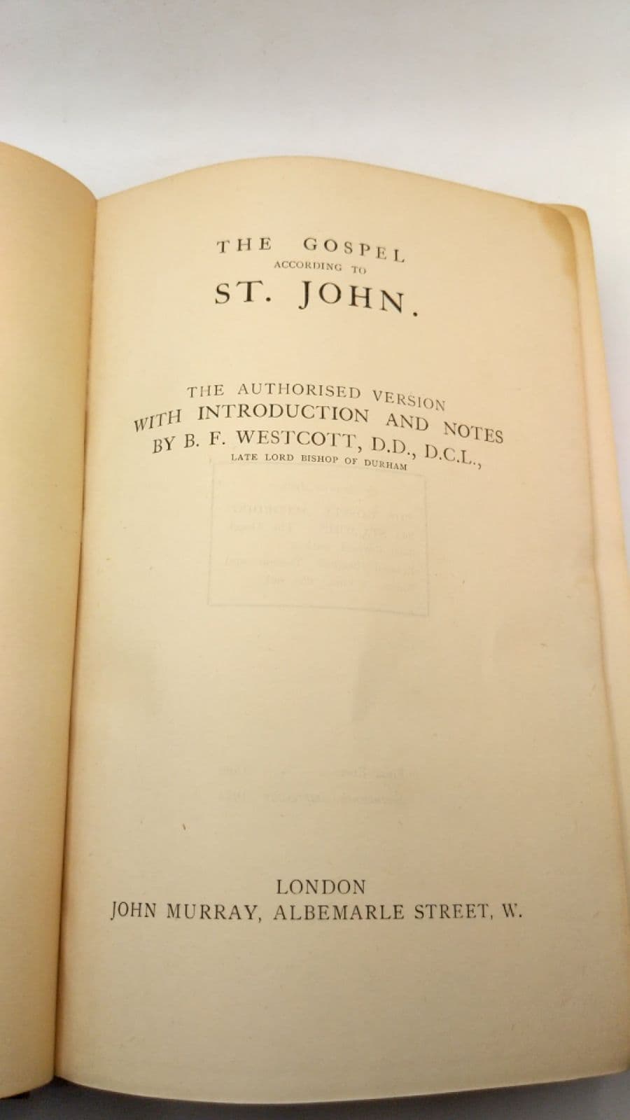The Gospel According to St. John by B. F. Westcott, D.D., D.C.L. - title page