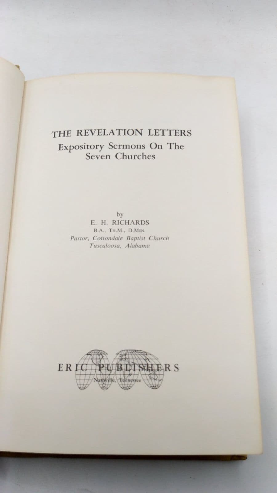 The Revelation Letters: Expository Sermons On The Seven Churches by E. H. Richards - title page