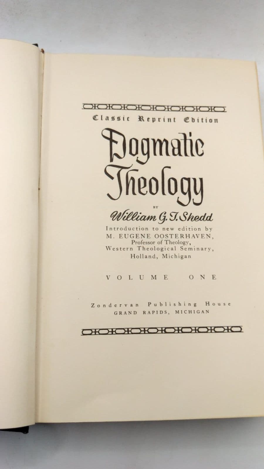 Dogmatic Theology Vol. 1 by William G.T. Shedd - title page