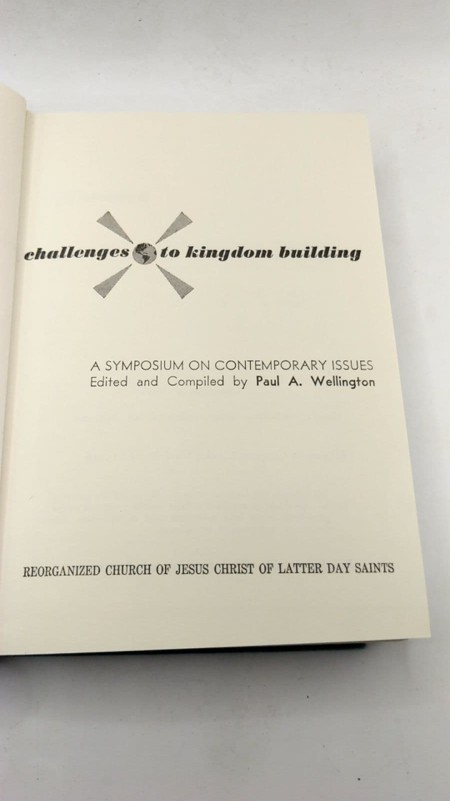 challenges to kingdom building by Paul A. Wellington - title page