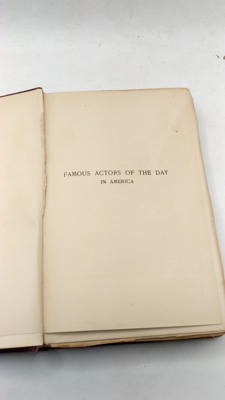 Famous Actors of the Day in America Second Series by Strang - title page