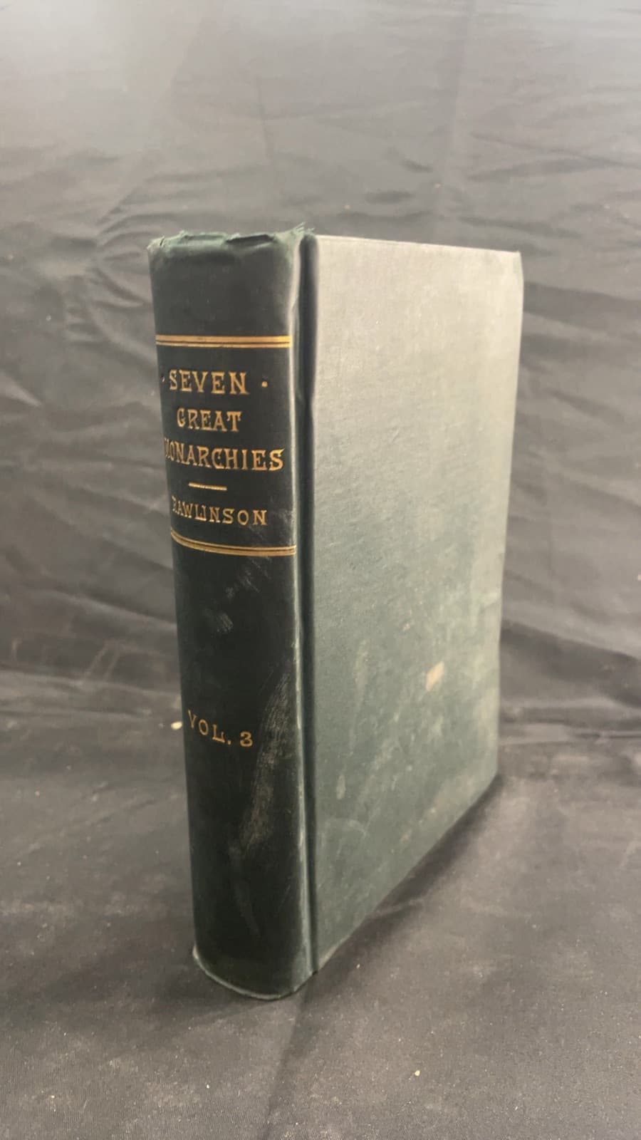 The Seven Great Monarchies of the Ancient Eastern World Vol. 3 by George Rawlinson - front cover