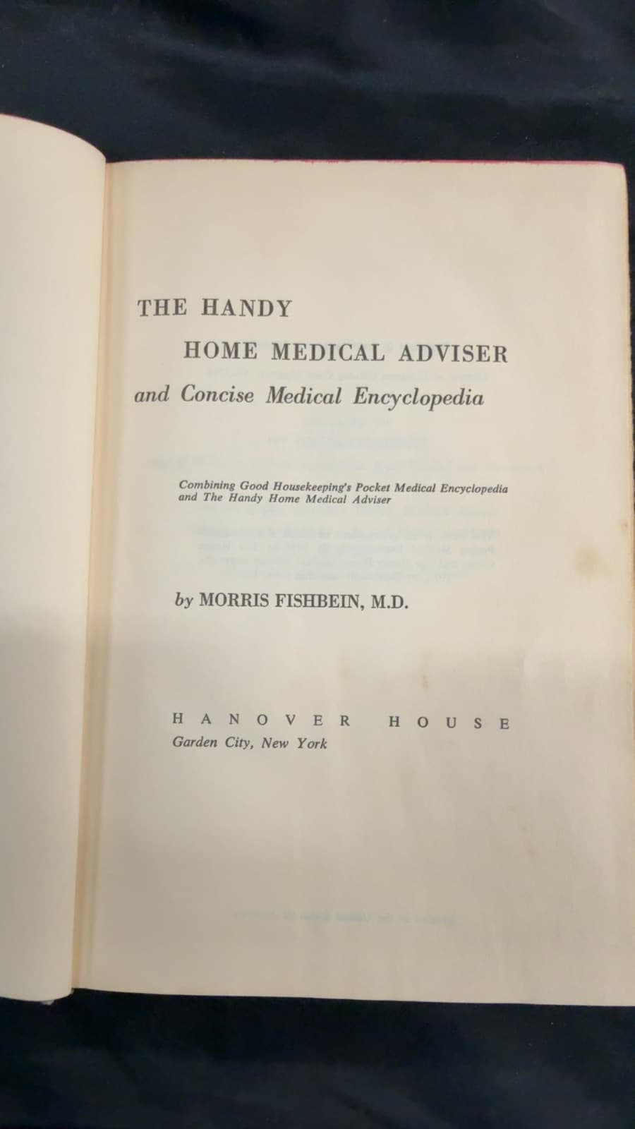 The Handy Home Medical Adviser and Concise Medical Encyclopedia by Morris Fishbein, M.D. - title page