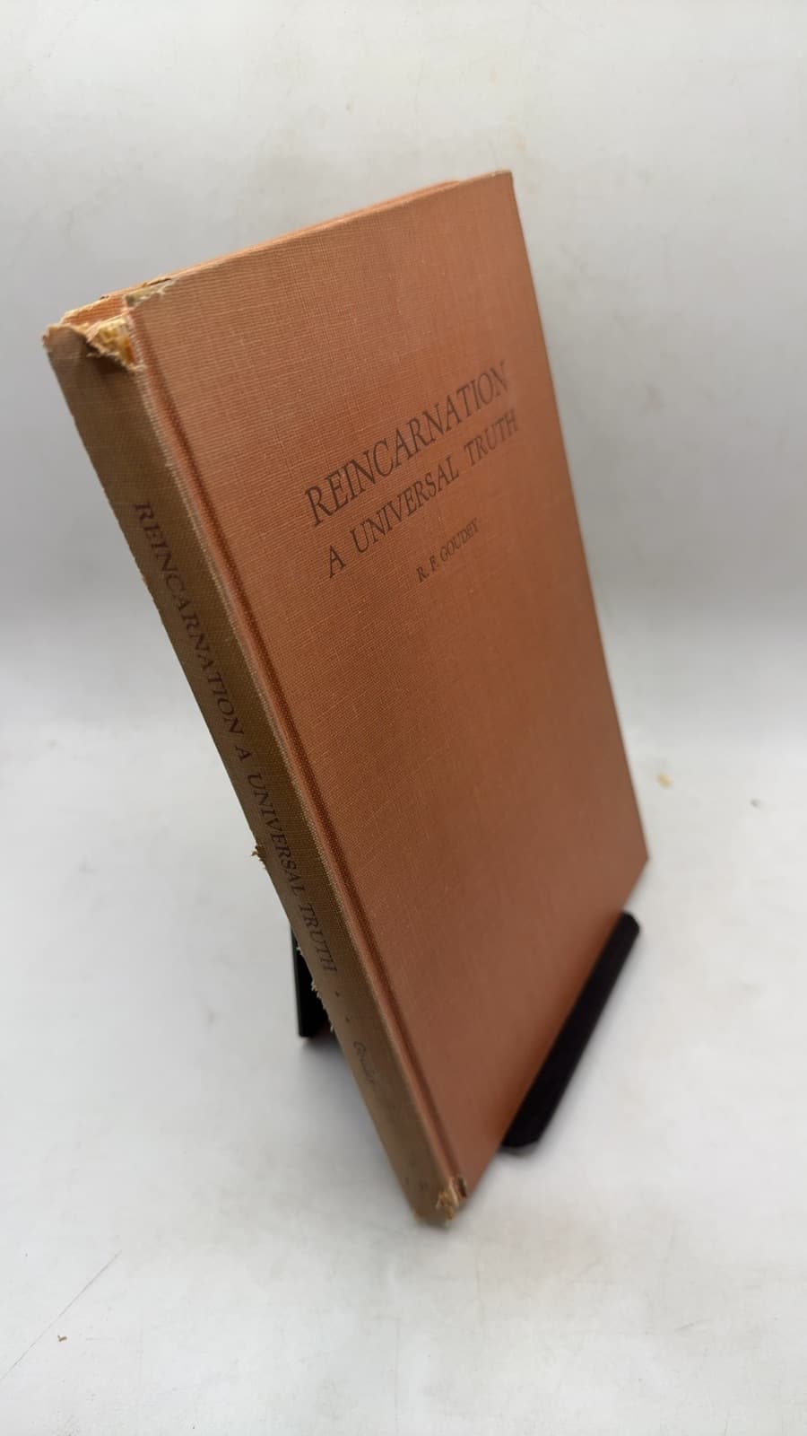 Reincarnation: A Universal Truth by R. F. Goudey - front cover