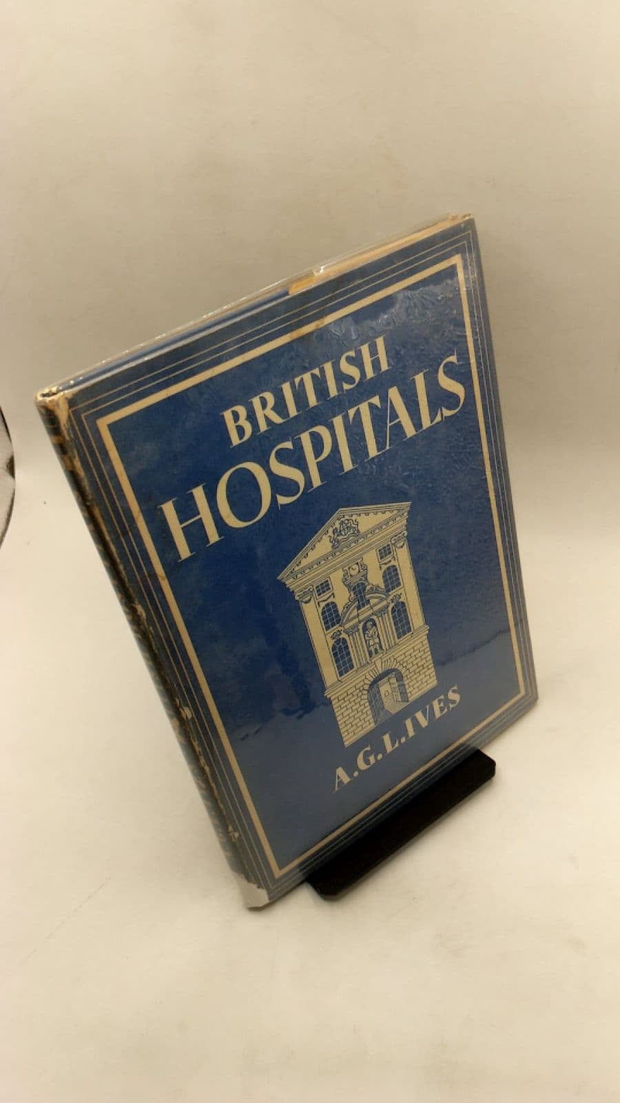 British Hospitals by A.G.L. Ives - front cover