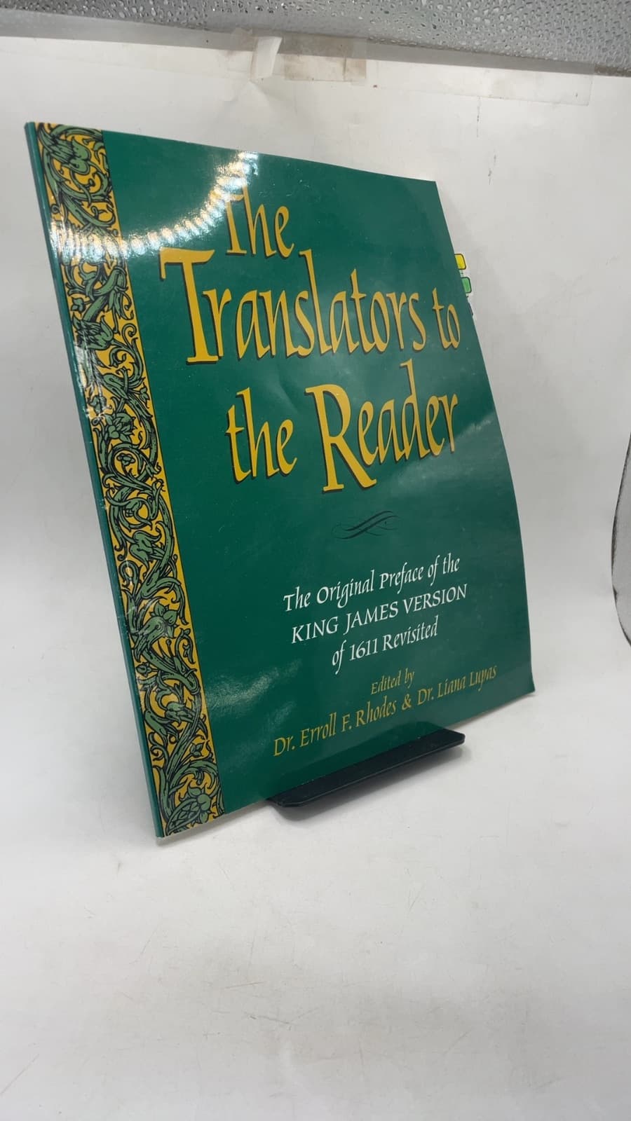 The Translators to the Reader by Dr. Erroll F. Rhodes & Dr. Liana Lupas - front cover