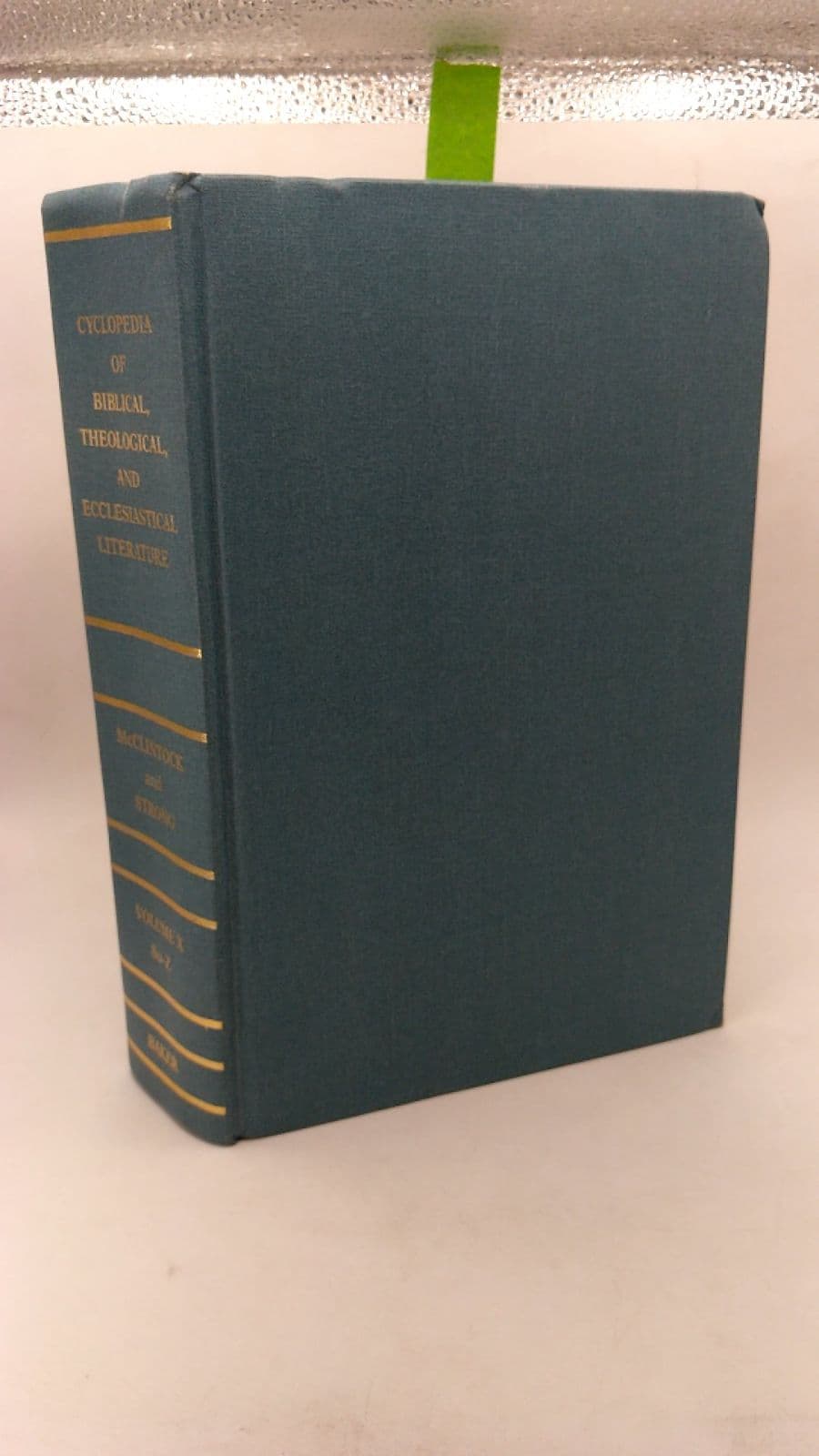 Cyclopedia of Biblical, Theological, and Ecclesiastical Literature VOL X by John McClintock and James Strong - front cover