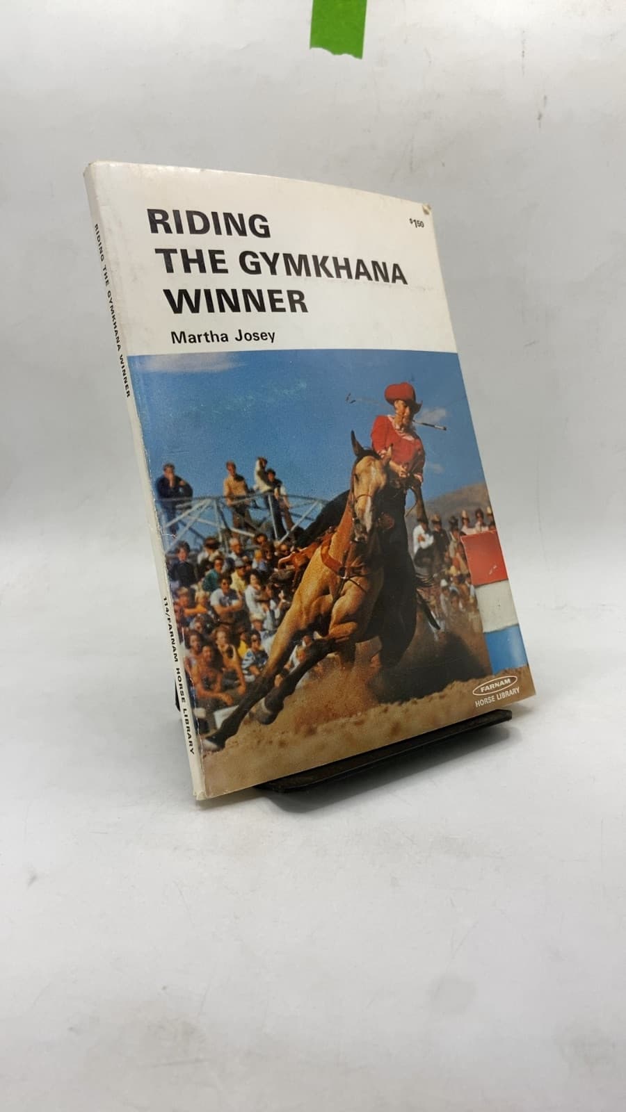 Riding THE Gymkhana Winner by Martha Josey - front cover
