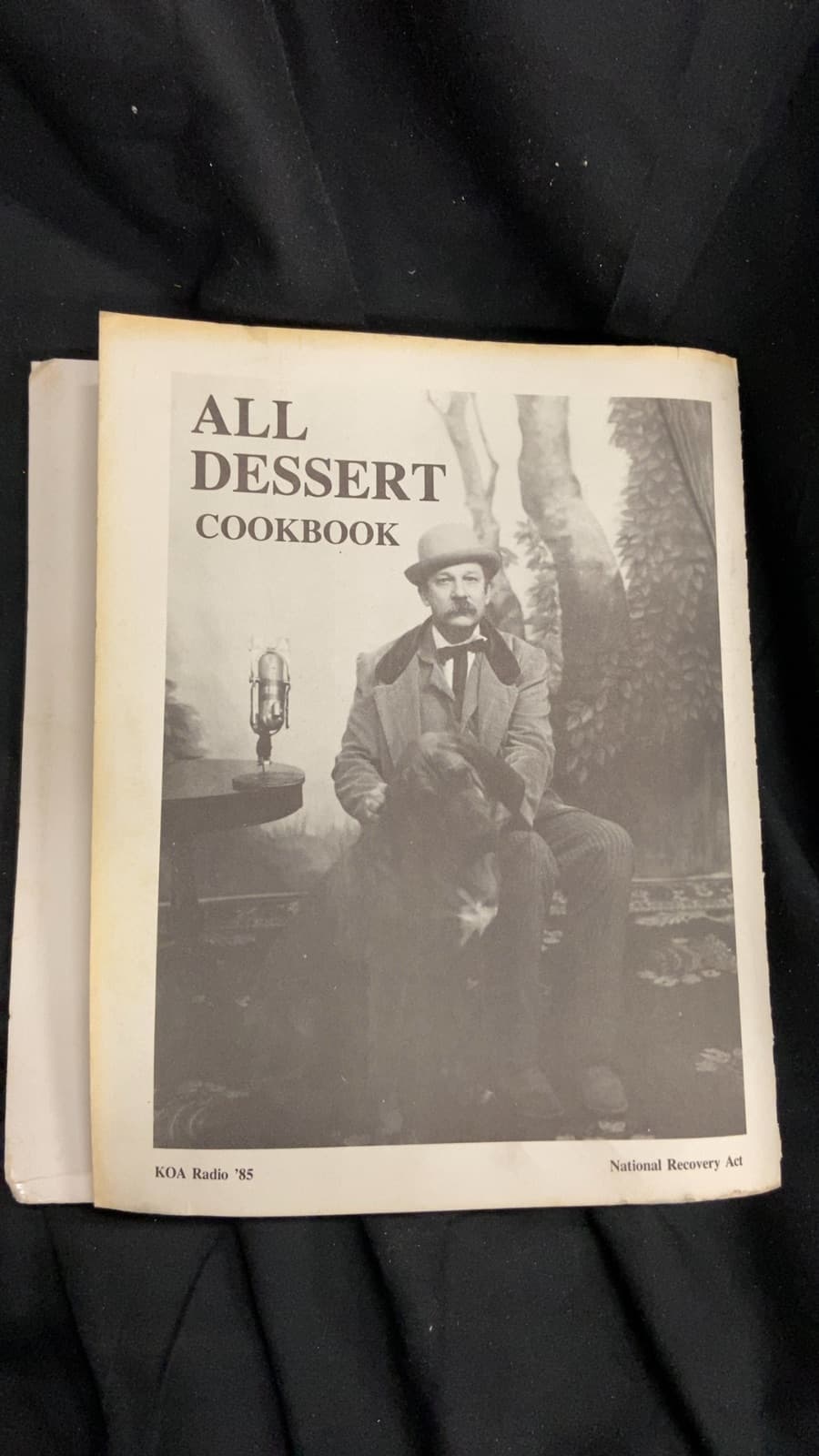 KOA's National Recovery Act All-Dessert Cookbook by Larry and Wilbur Cox - additional view