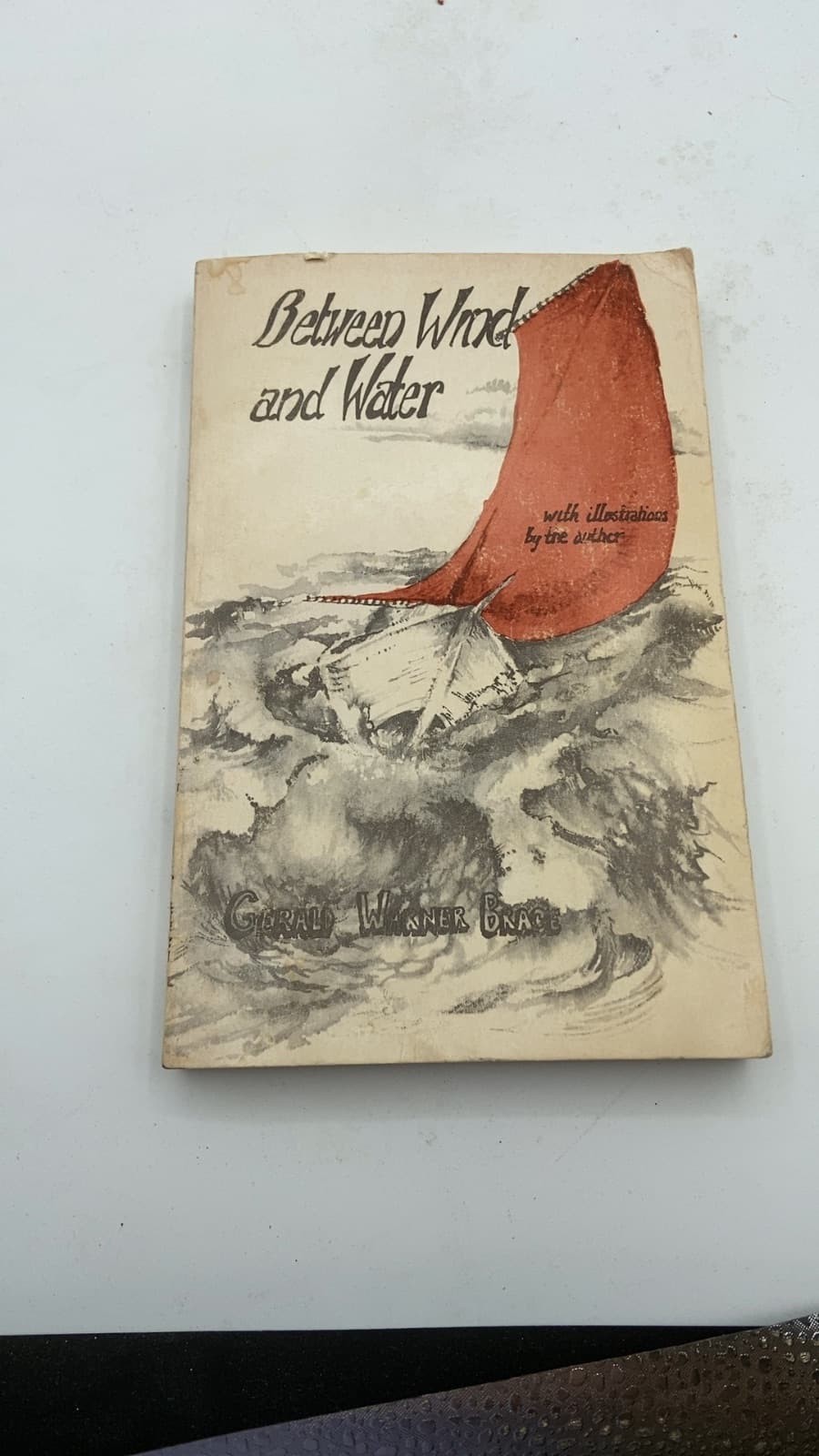 Between Wind and Water by Gerald Warner Brace - title page