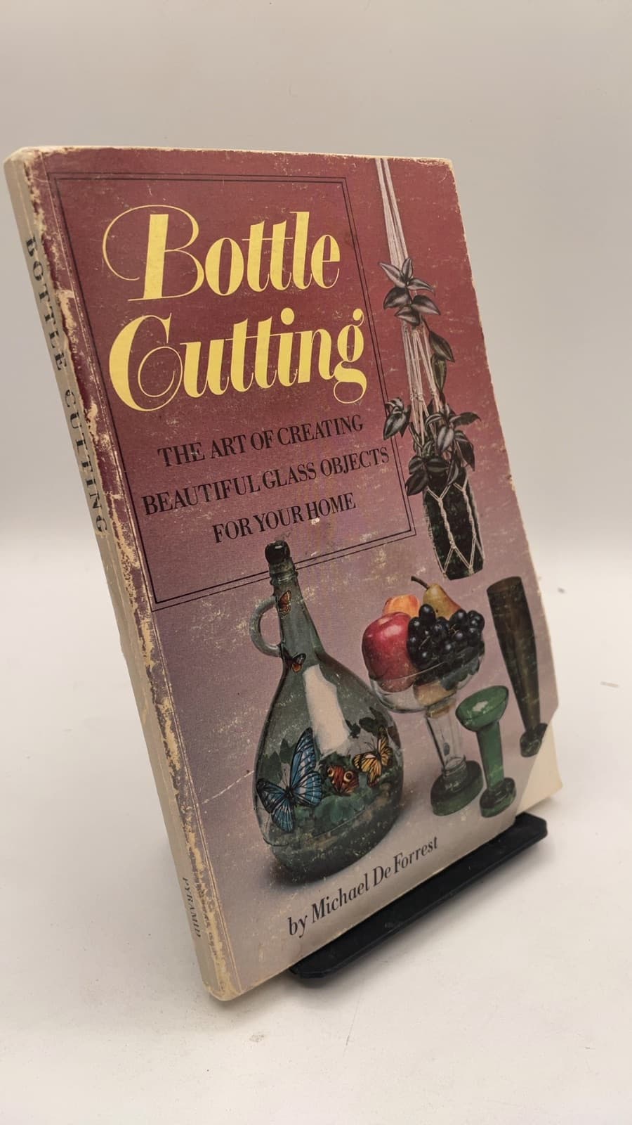 Bottle Cutting by Michael De Forrest - front cover