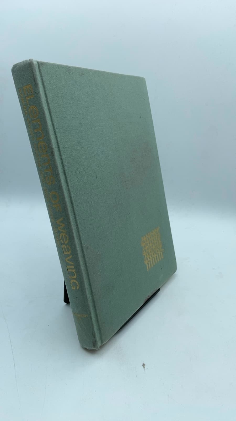 Elements of Weaving by Azalea Stuart Thorpe and Jack Lenor Larsen - front cover