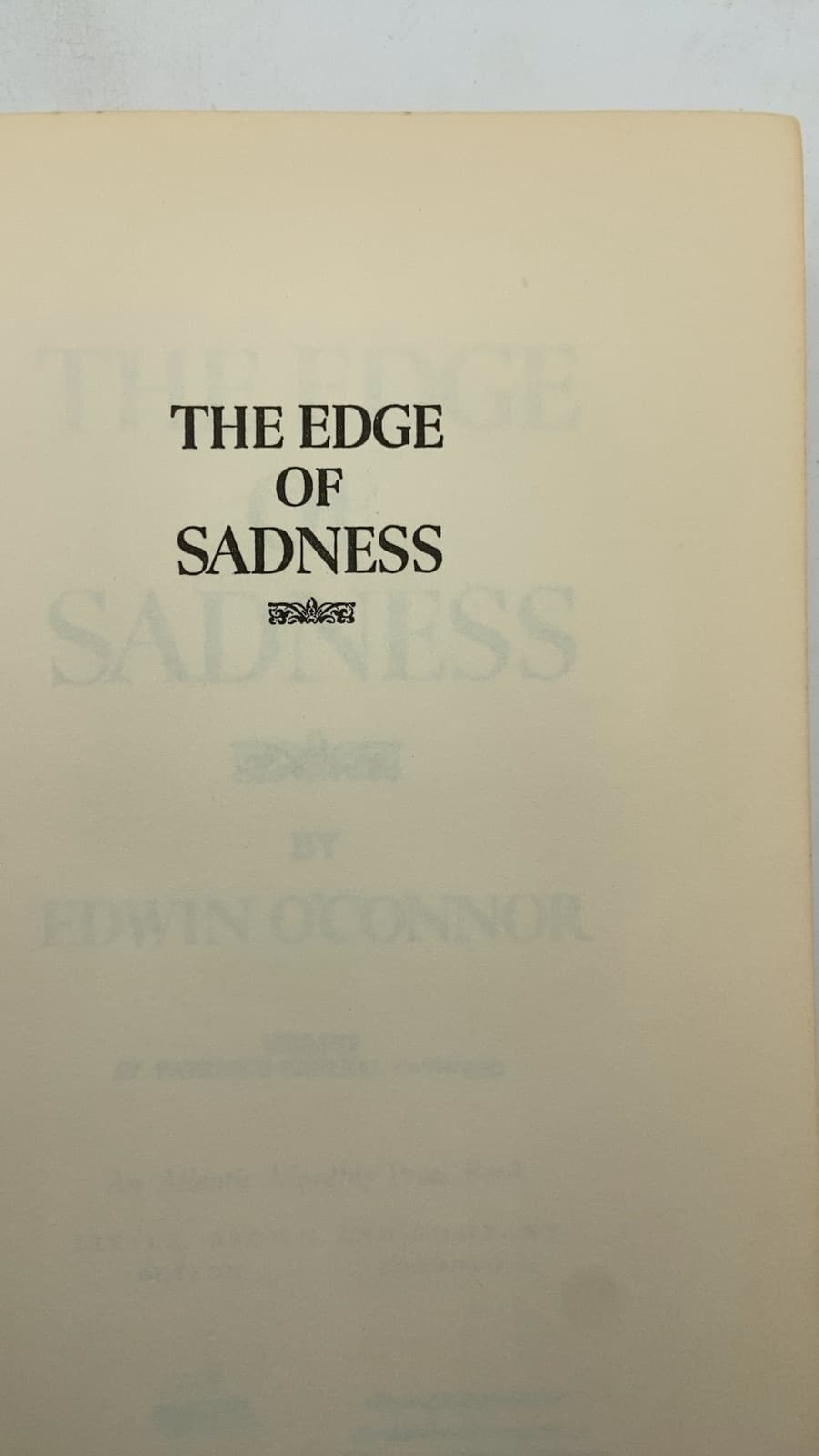 The Edge of Sadness by Edwin O'Connor - title page