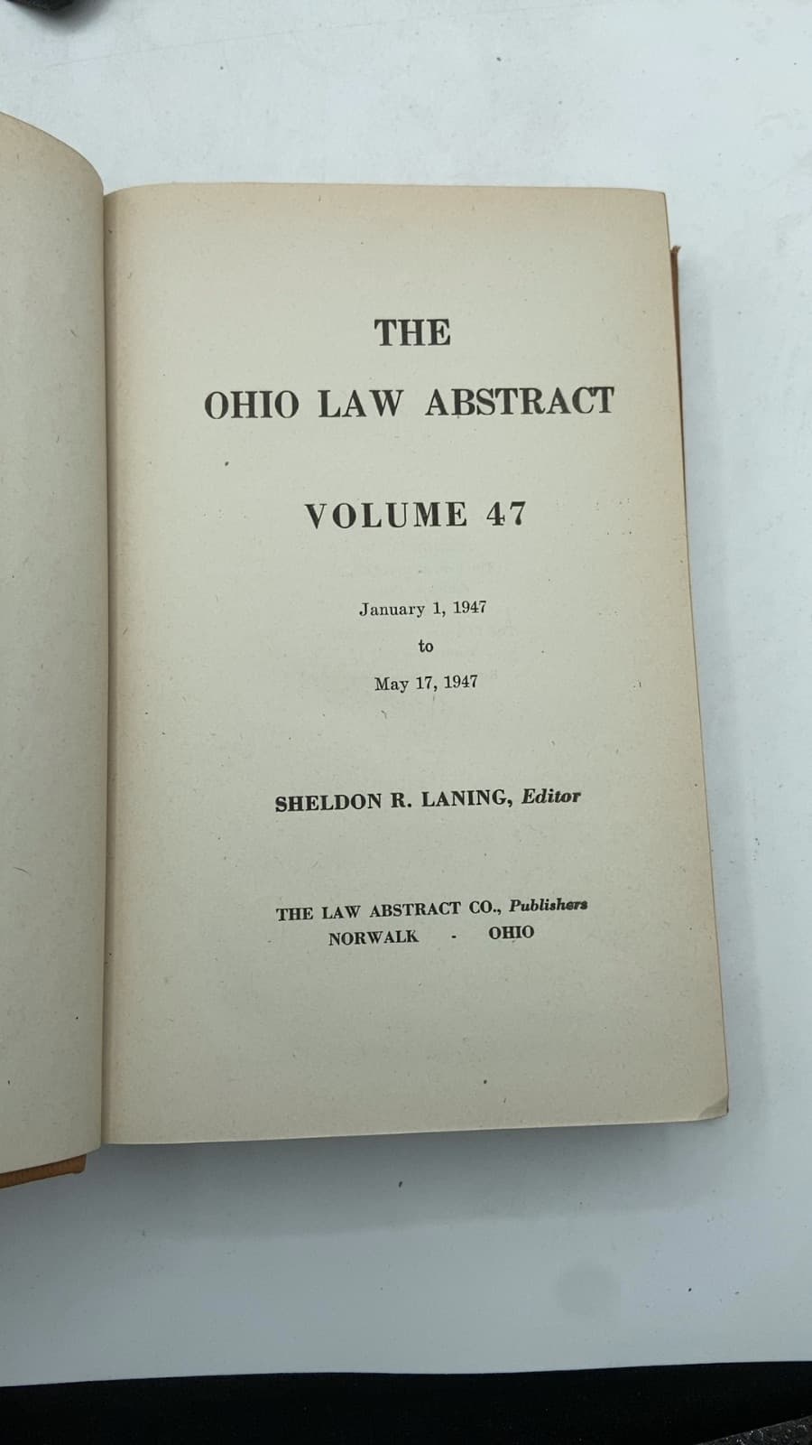 THE Ohio LAW Abstract Vol.47 by Sheldon R. Laning, Editor - title page