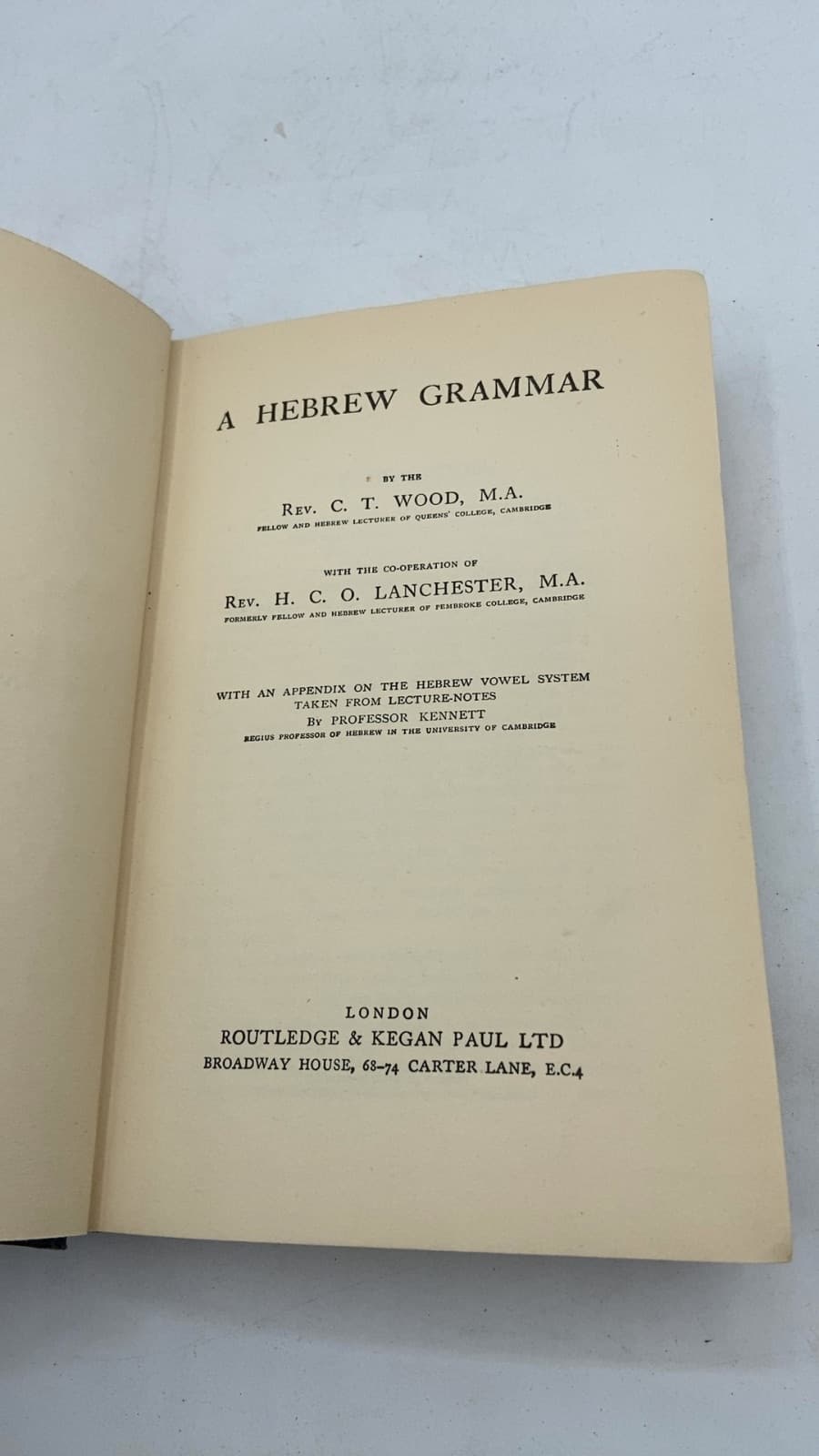 A Hebrew Grammar by Rev. C. T. Wood, M.A. and Rev. H. C. O. Lanchester, M.A. - title page